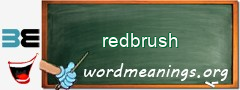 WordMeaning blackboard for redbrush